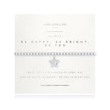 BE HAPPY BE BRIGHT BE YOU BRACELET - RADIANCE A LITTLES